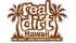 Real Dirt Hawaii