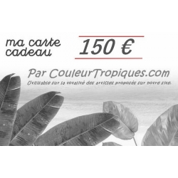 carte cadeau couleurtropiques 150 Euros